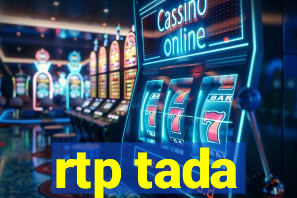 rtp tada